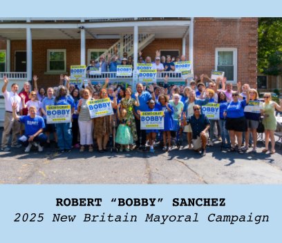 Robert "Bobby" Sanchez' Campaign 2025 book cover